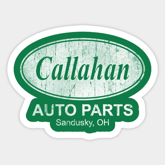 Callahan Auto Parts Sticker by wallofgreat